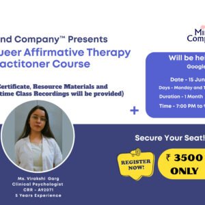 Queer Affirmative Therapy Practitioner Course - 1 Month